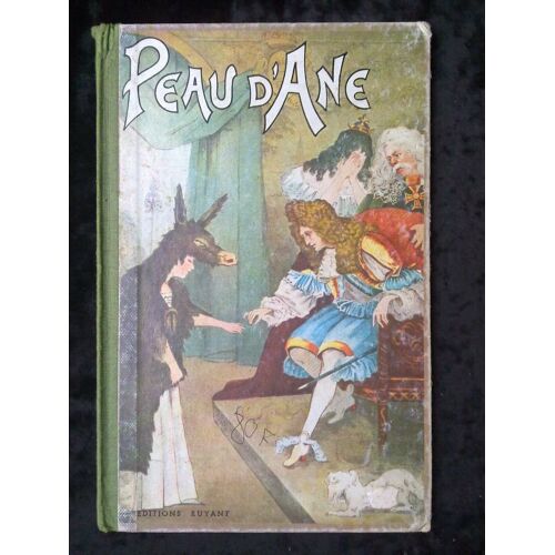 Peau Dâne Conte D'après Perrault Illustré D'aquarelles Par M. Fauron Ruyant