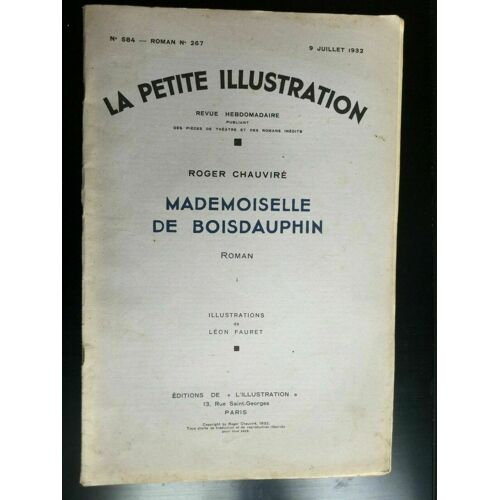 La Petite Illustration N 584 Roman N 267 9 Juillet 1932