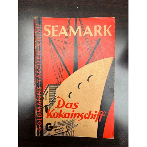Seamark Das Kokainschiff Wilhelm Verlag