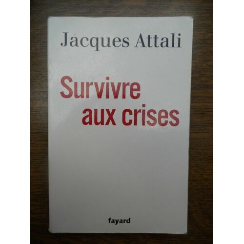 Survivre Aux Crises