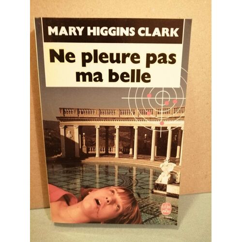 Ne Pleure Pas Ma Belle