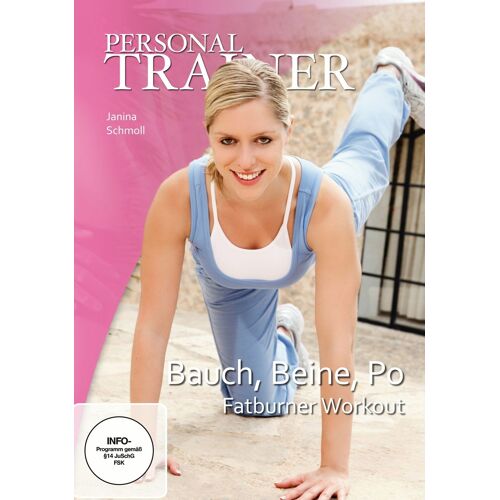 Personal Trainer - Bauch, Beine, Po: Fatburner Workout