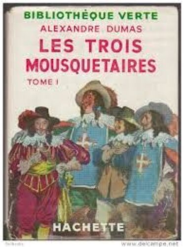 Les Trois Mousquetaires Tome 1