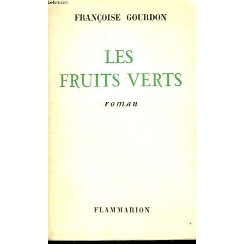 Les Fruits Verts