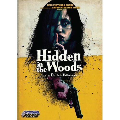 Hidden In The Woods