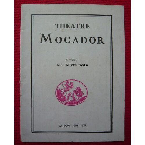 Programme De Théâtre Du Théâtre Mogador Saison 1928-1929 1914  Rose-Marie