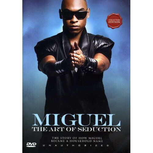 Miguel The Art Of Seduction