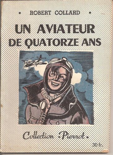 Un Aviateur De Quatorze Ans Un Aviateur De Quatorze Ans