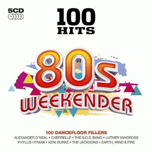 100 Hits - 80s Weekender