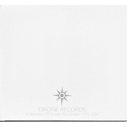 A Selection Of Drones Past: Singles 1993-2000 [Rare]