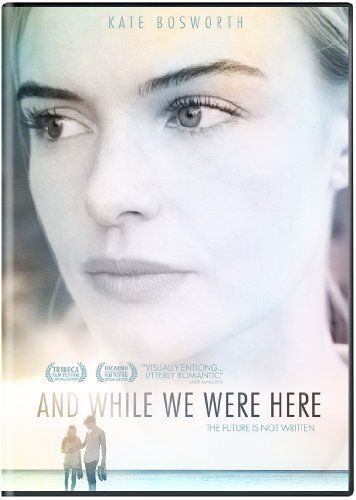 And While We Were Here