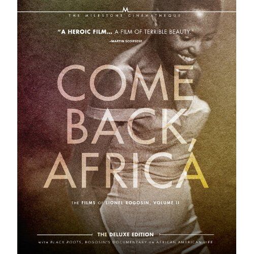 Come Back, Africa The Films Of Lionel Rogosin, Volume 2 [Blu Ray]