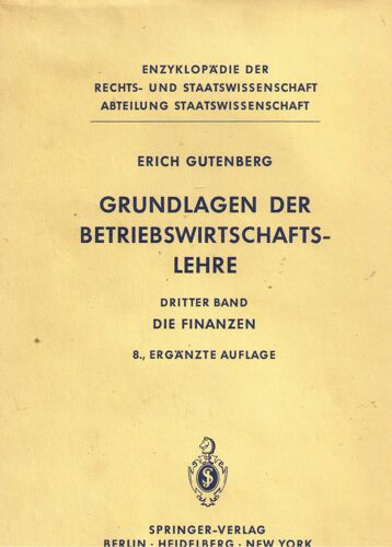 Grundlagen Der Betriebswirtschafts-Lehre, Band 1.
