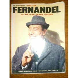 Un Supplément Paris Jour Fernandel La Vie D'un Grand Acteur Del Ducas Paris