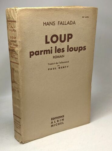 Loup Parmi Les Loups - Traduit Par Paul Genty (Édition 1942)