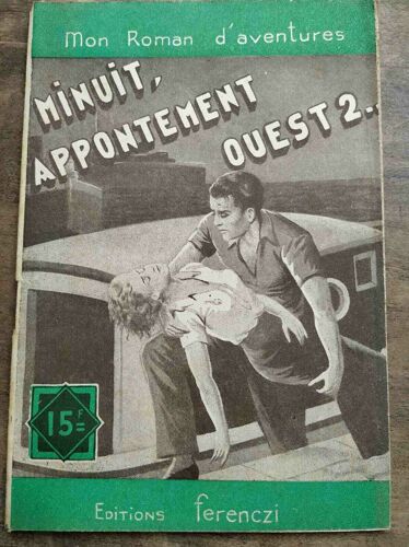 Mon Roman D'aventures Minuit Appontement Ouest 2 - Jean Delhat