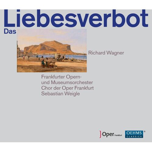 Das Liebsverbot, Opéra