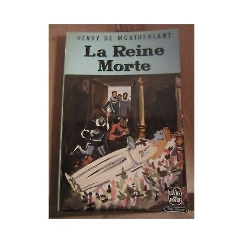 La Reine Morte