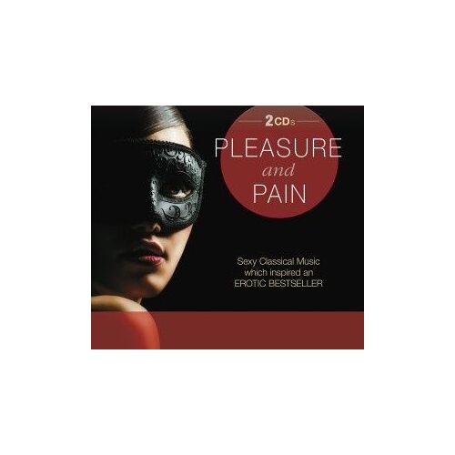 Pleasure And Pain - Sexy Classical Music Which Inspired An Erotic Bestseller