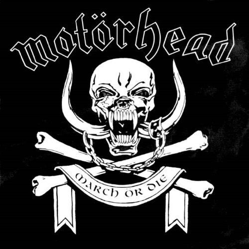 March Or Die