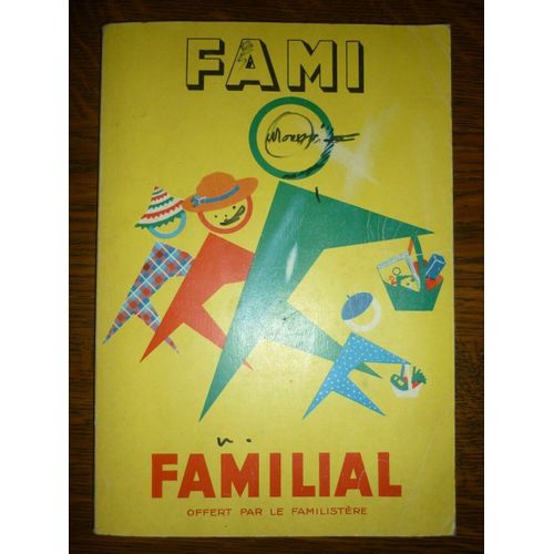 Fami Familial Offert Par Le Familistère Almanach