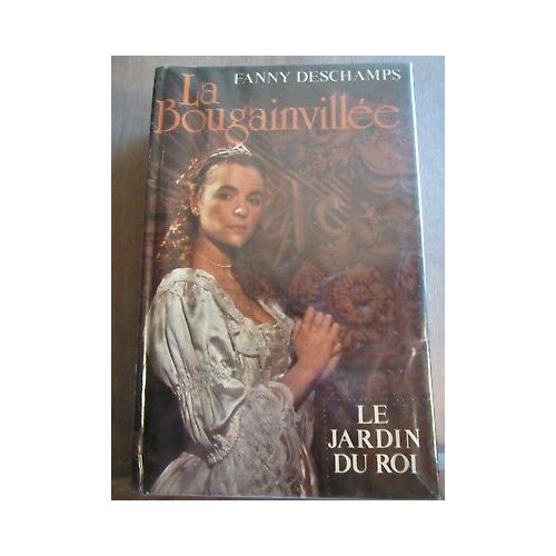 La Bougainvillée Le Jardin Du Roi France Loisirs