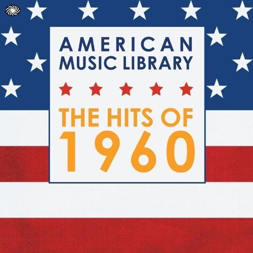 American Music Library : Hits Of 1960