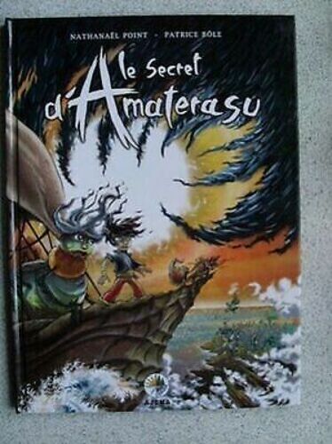 Bd Il Segreto Di Amaterasu Nathaniel Puntopatrice Bôle