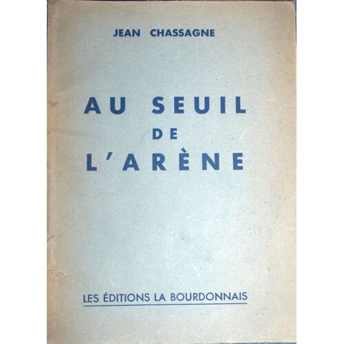 Au Seuil De L'arène