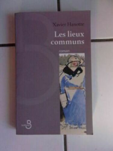 Xavier Hanotte Las Lugares Comunes Ediciones