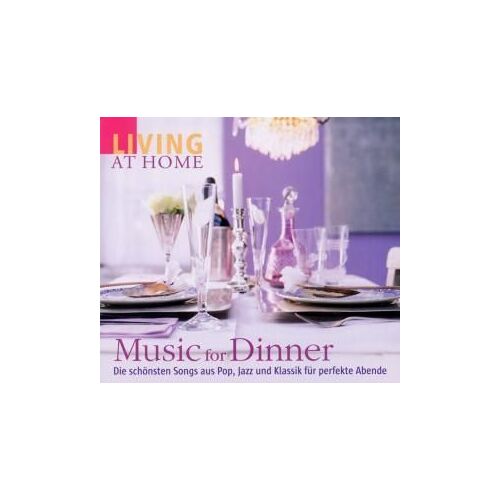 Living At Home-Music For Dinner
