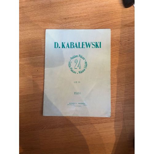 24 Petites Pièces Pour Piano D.Kabalewski