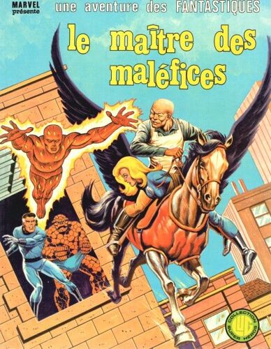 Une Aventure Des Fantastiques  N° 23 : Le Maitre Des Malefices