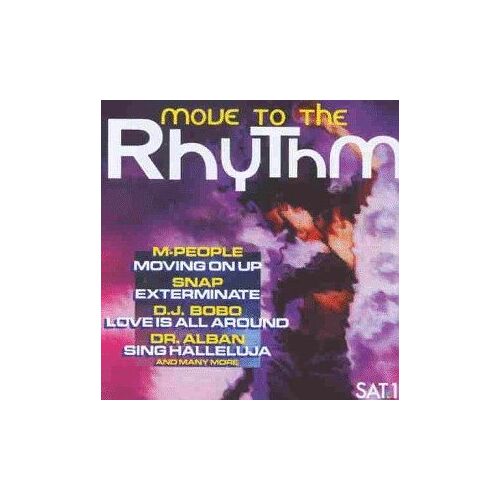 Move To The Rhythm Feat. M-People, Snap, D.J. Bobo, Dr. Alban A.M.M.