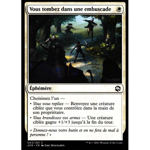Vous Tombez Dans Une Embuscade - Mtg - Dungeons & Dragons - Aventures Dans Les Royaumes Oubliés - C - 43/281