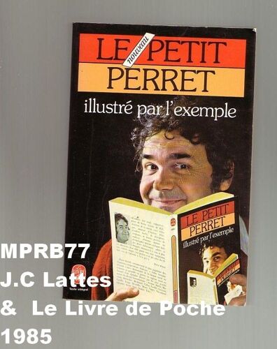 Le Petit Perret, Illustré Par L'exemple