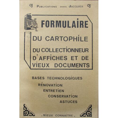 Formulaire Du Cartophile , Du Collectionneur D'affiches Et De Vieux Documents