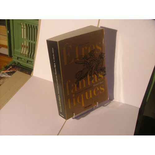 Êtres Fantastiques Patrimoine Narratif Des Hautes-Alpes
