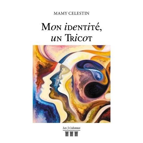 Mon Identité, Un Tricot