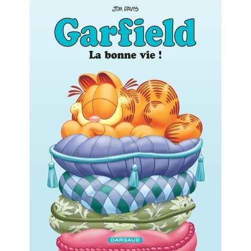 Garfield - 9 - La Bonne Vie !