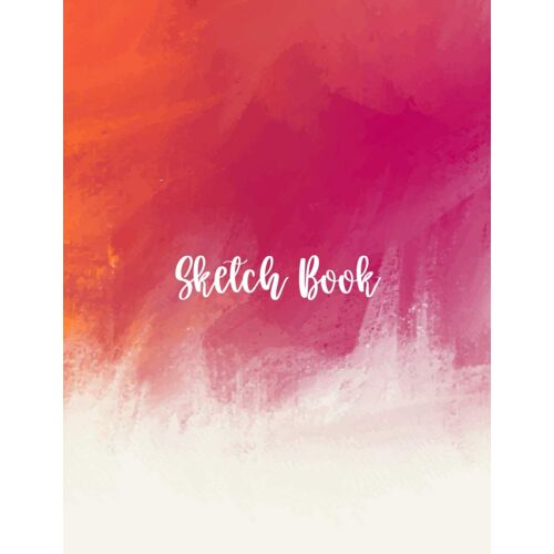 Sketchbook: Blank Sketchbook Journal Artist Gift Drawing Doodling Sketching Painting Writing For Boys And Girls Teens