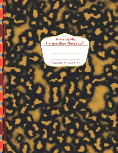 Amazing Me - Composition Notebook: Leopard Print Composition Notebook, College Ruled, 110 Pages