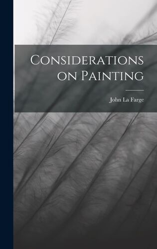 Considerations On Painting