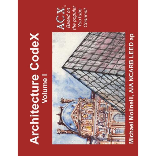 Architecture Codex: Volume I