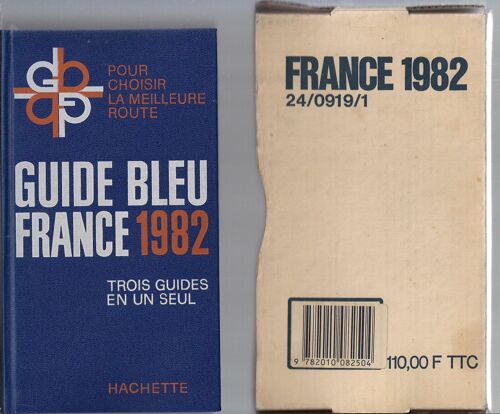 Guide Bleu, France 1982, Trois Guides En Un Seul