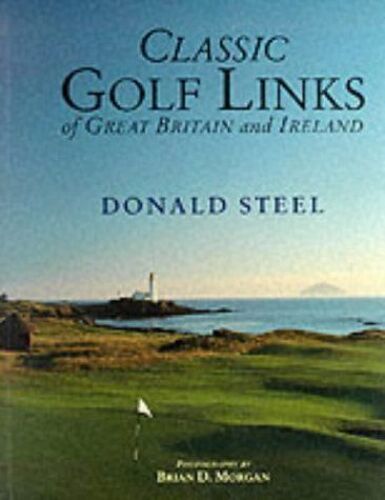 Classic Golf Links Of Great Britain & Ireland
