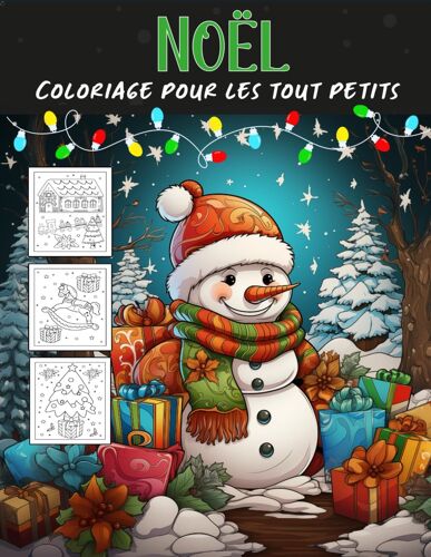 Coloriage De Noël Pour Les Tout Petits: Livre De Coloriage De Noël Pour Les Enfants | Livre De Noel ... Les Garçons Et Les Filles | Coloriage Simple Et Doux Pour Les Enfants