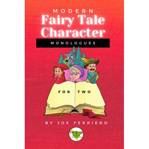 Modern Fairy Tale Character Monologues For Two