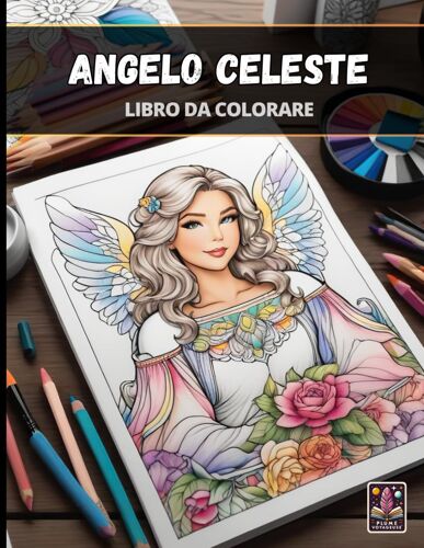 Angelo Celeste - Grande Libro Da Colorare Anti-Stress Per Adulti - 100+ Pagine (21.5 X 28 Cm)