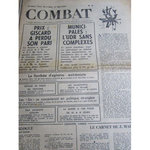 Combat N°8045 Du 30/05/70 : Prix, Giscard Perd Son Pari / Municipales / Palestiniens